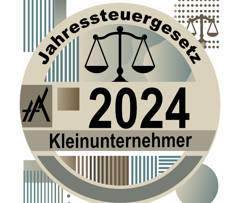 Änderungen der Umsatzbesteuerung für Kleinunternehmer ab 01.01.2025